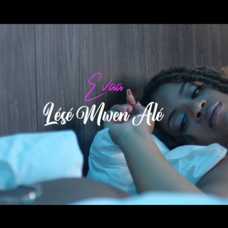 Lésé mwen alé | Boomplay Music