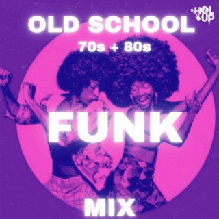 Old School 70s and 80s Funk Mix | Rick James | Shalamar | George Clinton