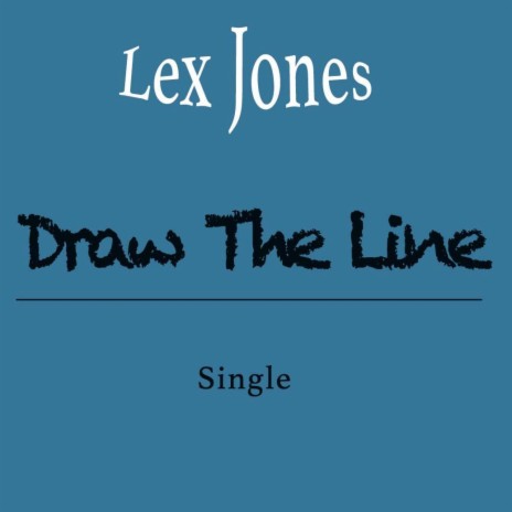 Draw The Line | Boomplay Music