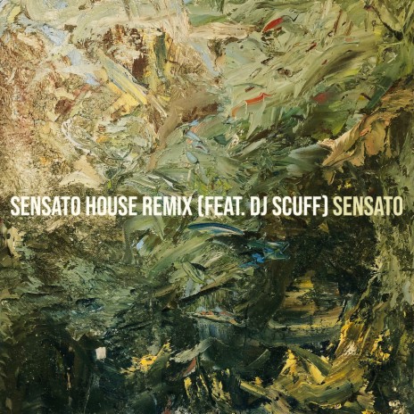 Sensato House (Remix) ft. DJ Scuff | Boomplay Music