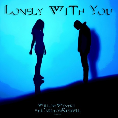 Lonely with You ft. Carlton Russell