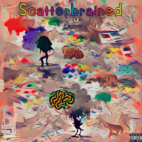 Scatterbrained