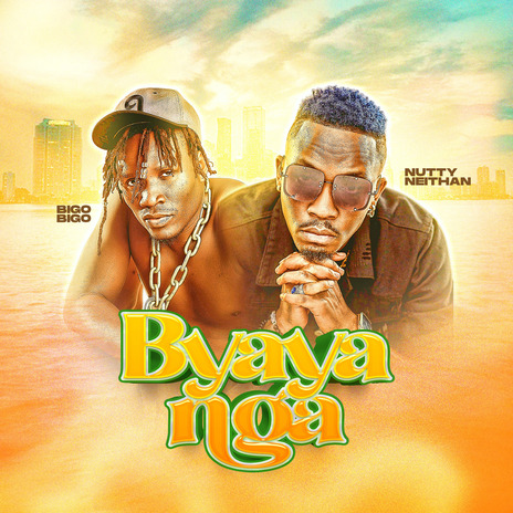 Byayanga ft. Bigo Bigo | Boomplay Music