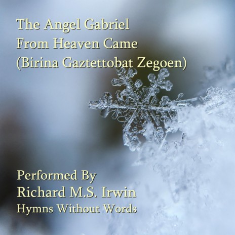 The Angel Gabriel (Birjina Gaztettobat Zegoen, Small Ensemble) | Boomplay Music