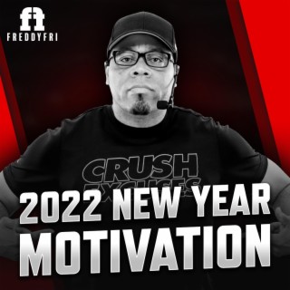 2022 New Year Motivation