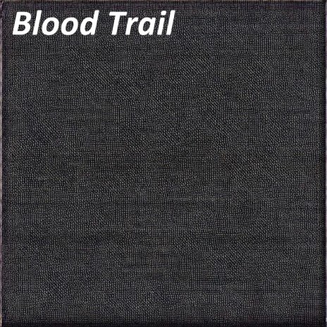 Blood Trail