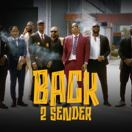 BACK 2 SENDER | Boomplay Music