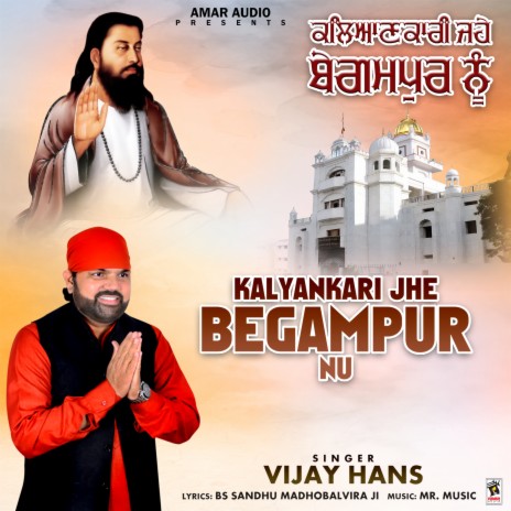 Kalyankari Jhe Begampur Nu | Boomplay Music