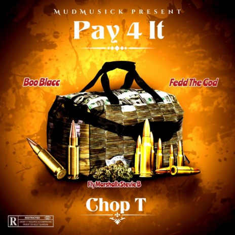 Pay 4 it. ft. fedd the God & Boo Blacc | Boomplay Music