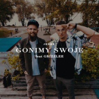 Gonimy swoje