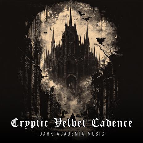 Cryptic Velvet Cadence | Boomplay Music