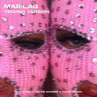 Marilag (Techno Version)