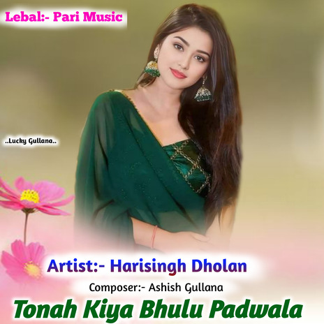 Tonah Kiya Bhulu Padwala | Boomplay Music