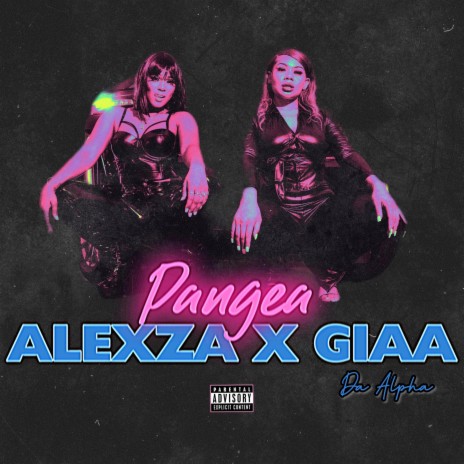 Pangea ft. Giaa Da Alpha | Boomplay Music