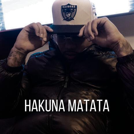 HAKUNAMATATA | Boomplay Music