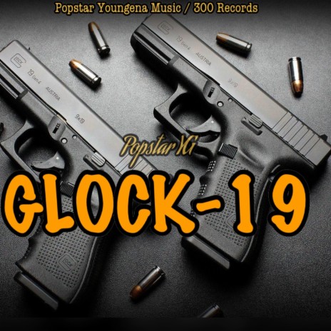 Glock 19 | Boomplay Music