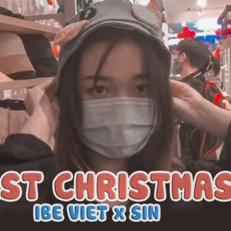 Last Christmas x Sin