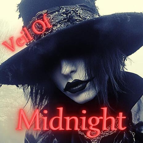 Veil Of Midnight | Boomplay Music