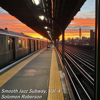 Smooth Jazz Subway, Vol. 4