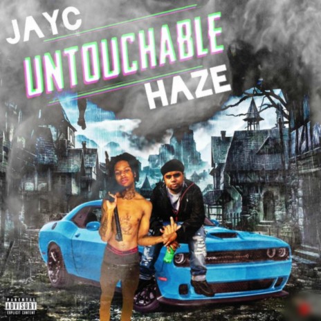 Untouchable ft. Lil Jayc