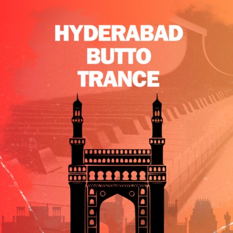 Hyderabad butto trance | Boomplay Music