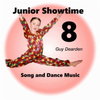 Junior Showtime 8 - Song and Dance Music