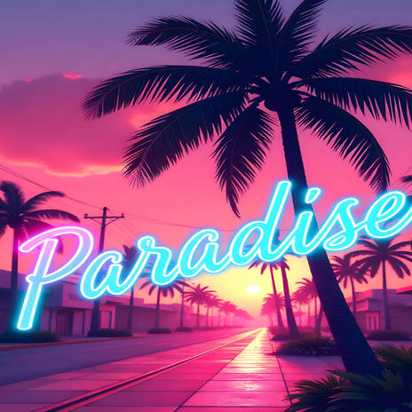 Paradise | Boomplay Music