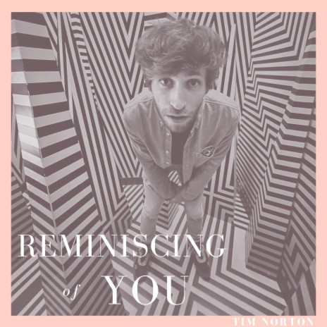 Reminiscing of You | Boomplay Music