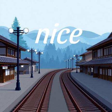 Nice | Boomplay Music