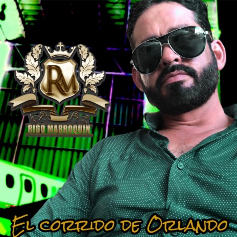 El corrido de Orlando