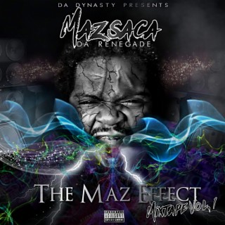 The Maz Effect Mixtape Vol.1