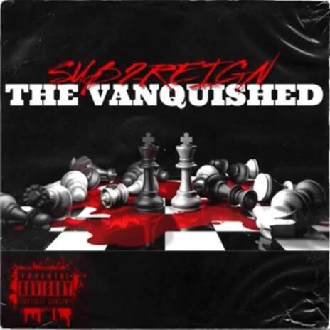 The Vanquished (remastered) | Boomplay Music