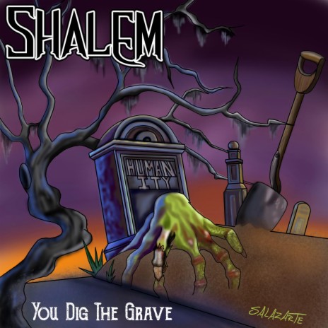 You Dig The Grave | Boomplay Music