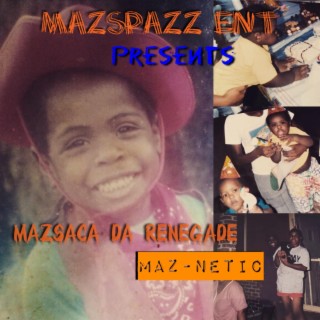 Maz-Netic MixTape