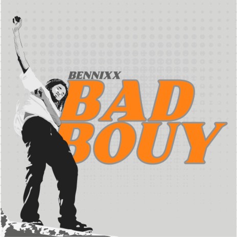 Bad Bouy | Boomplay Music