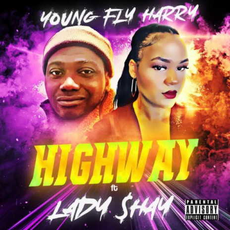High way ft. Lady $hay | Boomplay Music