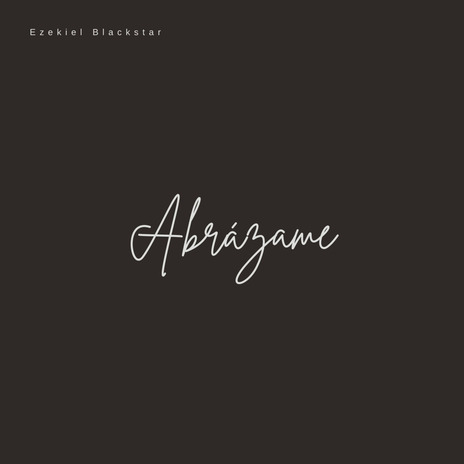 Abrázame | Boomplay Music