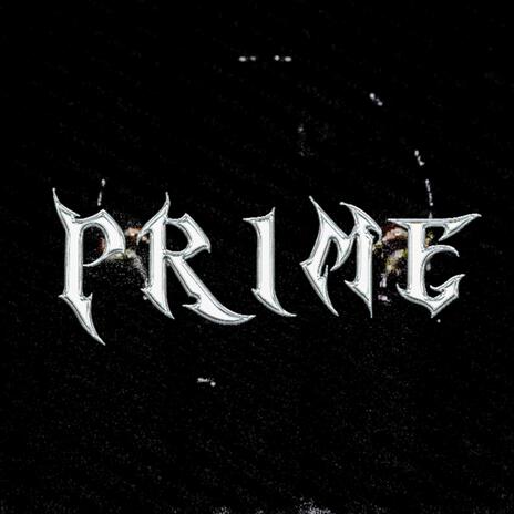 PRIME ft. Tarun Music | Boomplay Music