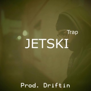 JETSKI (Instrumental Trap)
