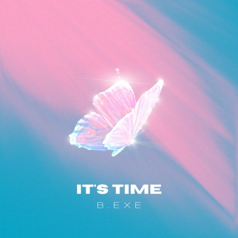 it's time | Boomplay Music