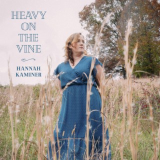 Heavy on the Vine