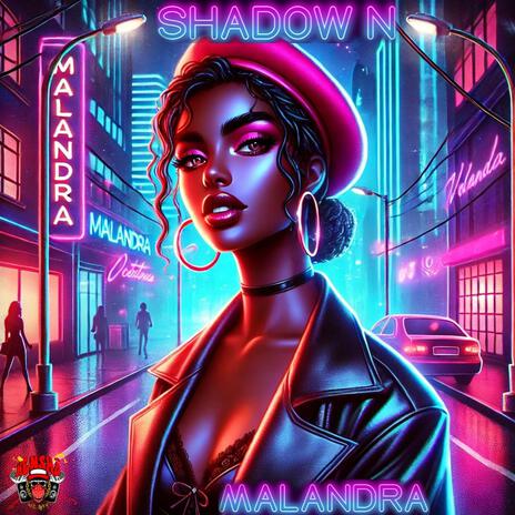 MALANDRA | Boomplay Music