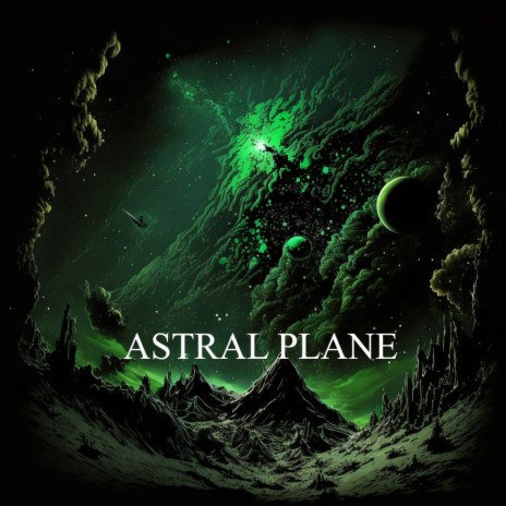 Astral Plane | Boomplay Music