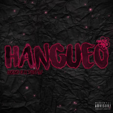 Hangueo ft. Tuti Dj | Boomplay Music