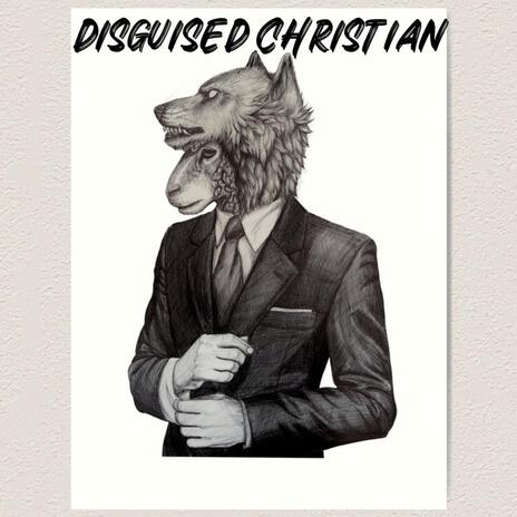 Disguised Christian | Boomplay Music