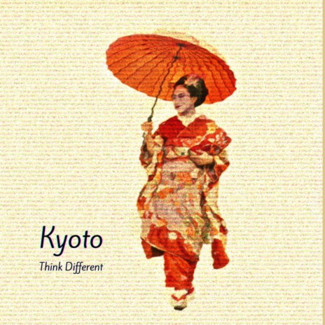 Kyoto | Boomplay Music