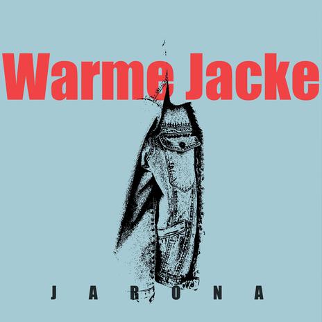 Warme Jacke | Boomplay Music