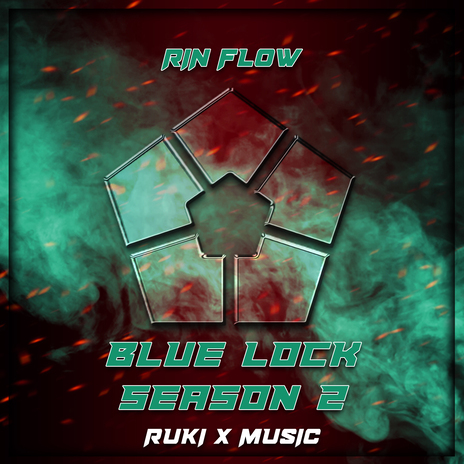 Rin Flow (From 'Blue Lock Season 2') | Boomplay Music