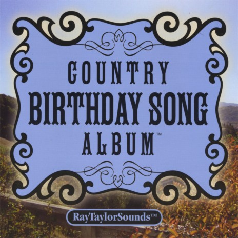 Country Birthday Song (Female) | Boomplay Music