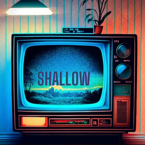 shallow | Boomplay Music